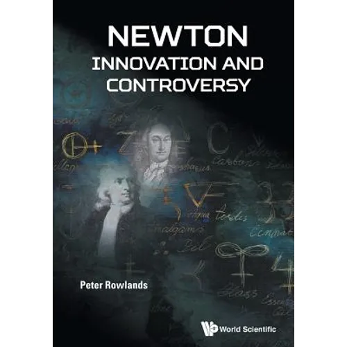 Newton - Innovation and Controversy - Paperback