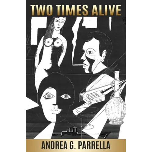Two Times Alive - Paperback