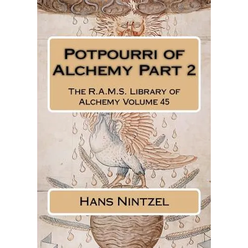 Potpourri of Alchemy Part 2 - Paperback