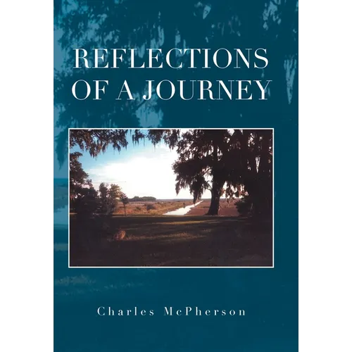 Reflections of a Journey - Hardcover