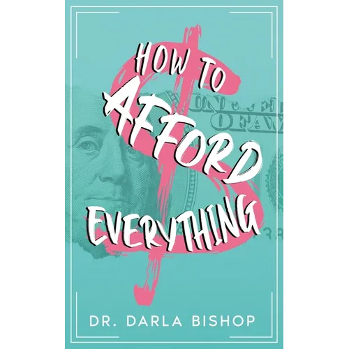 How to afford everything - Paperback