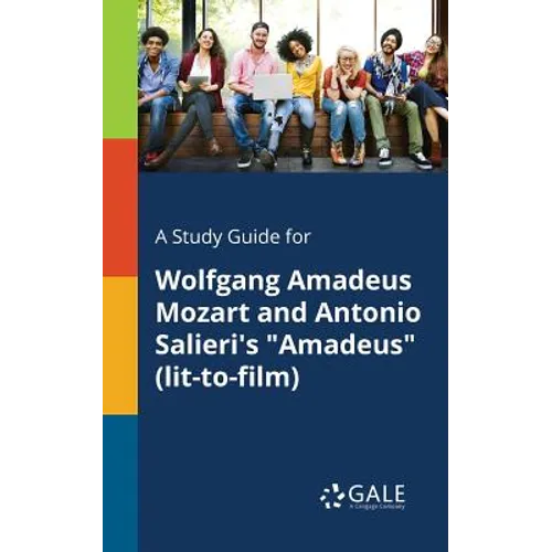 A Study Guide for Wolfgang Amadeus Mozart and Antonio Salieri's 