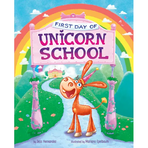 First Day of Unicorn School - Paperback