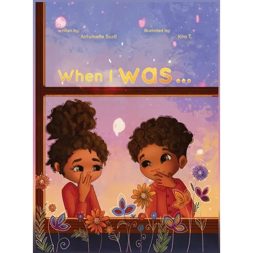 When I Was - Hardcover
