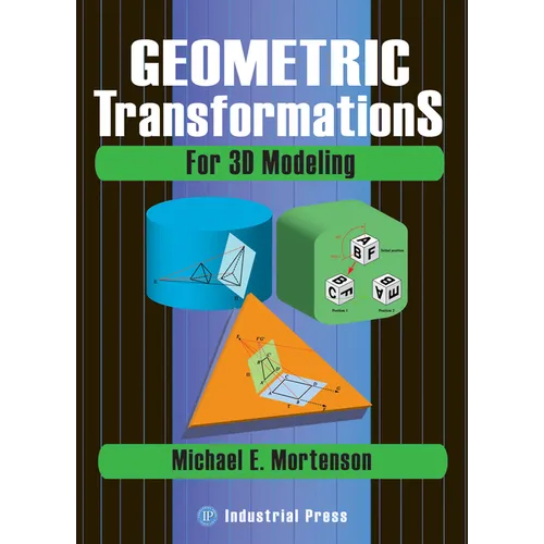 Geometric Transformations for 3D Modeling - Hardcover