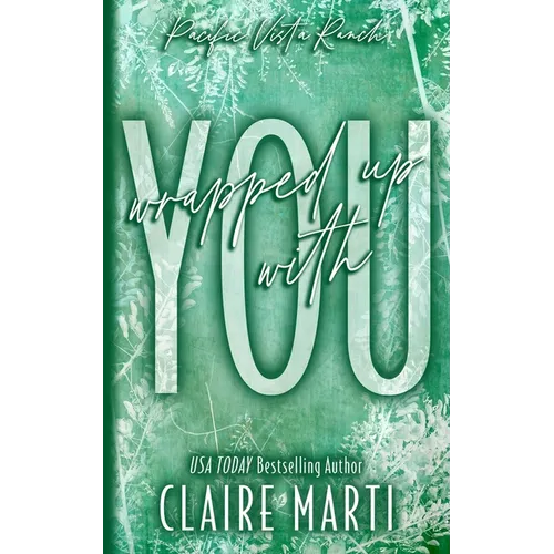 Wrapped Up with You - Paperback
