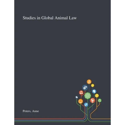 Studies in Global Animal Law - Paperback