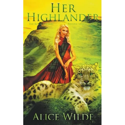 Her Highlander: A Fantasy Romance Scottish Adventure - Paperback