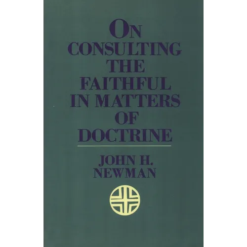 On Consulting the Faithful in Matters of Doctrine - Paperback