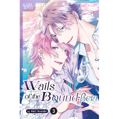 Wails of the Bound: Beta, Volume 3 - Paperback