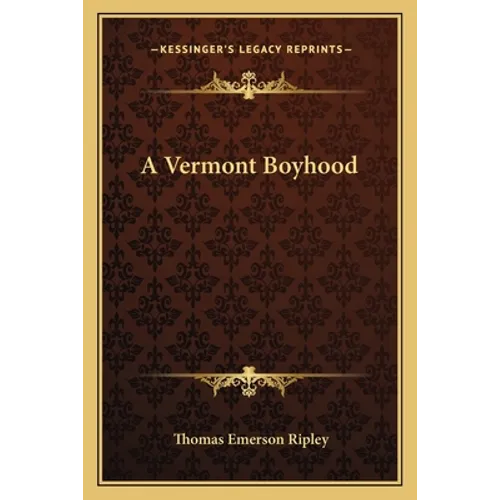 A Vermont Boyhood