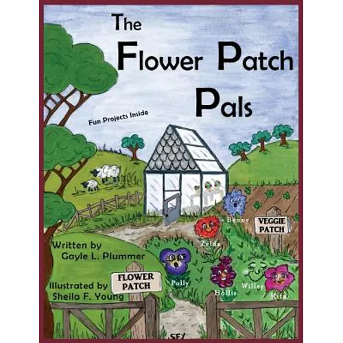 The Flower Patch Pals - Hardcover