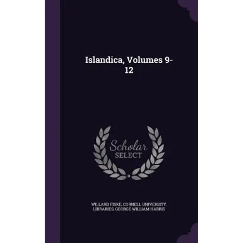 Islandica, Volumes 9-12 - Hardcover