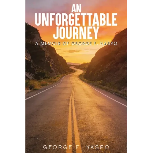 An Unforgettable Journey - Paperback