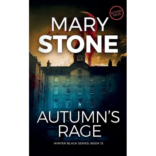Autumn's Rage - Paperback