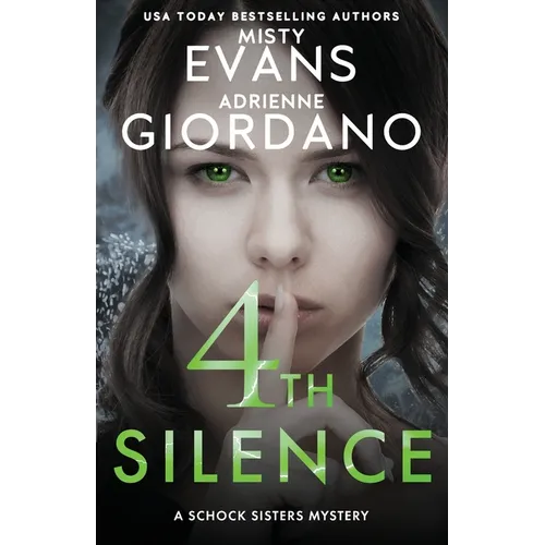 4th Silence: A Schock Sisters Private Investigator Mystery - Paperback