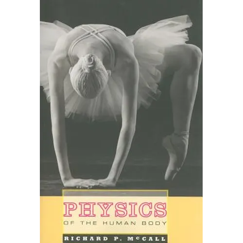 Physics of the Human Body - Paperback
