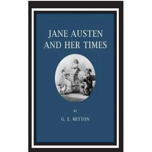 Jane Austen and Her Times - Paperback