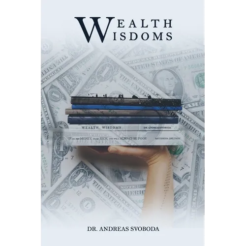 Wealth Wisdoms - Paperback