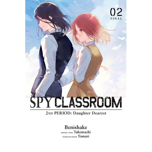 Spy Classroom 2nd Period: Daughter Dearest, Vol. 2 (Manga)