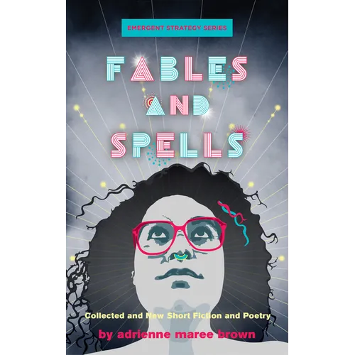 Fables and Spells: Collected and New Short Fiction and Poetry - Paperback