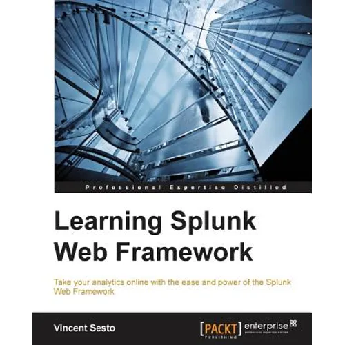Learning Splunk Web Framework - Paperback