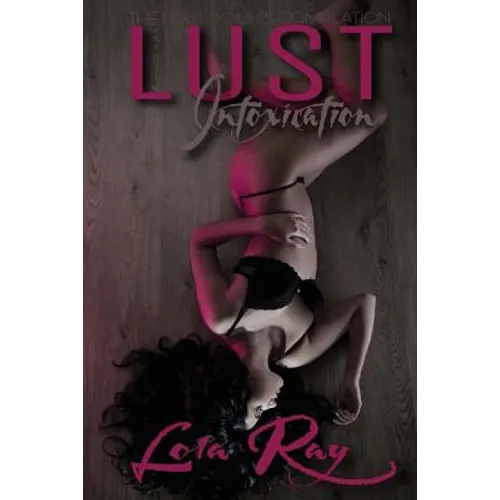 Lust Intoxication: The Lost Books - Paperback