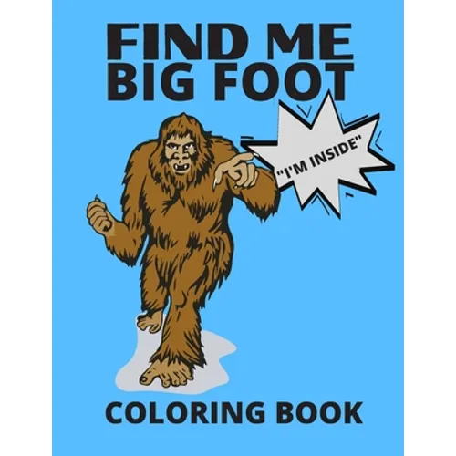 Find Me Bigfoot 