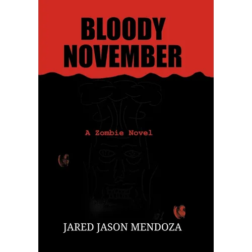 Bloody November - Hardcover