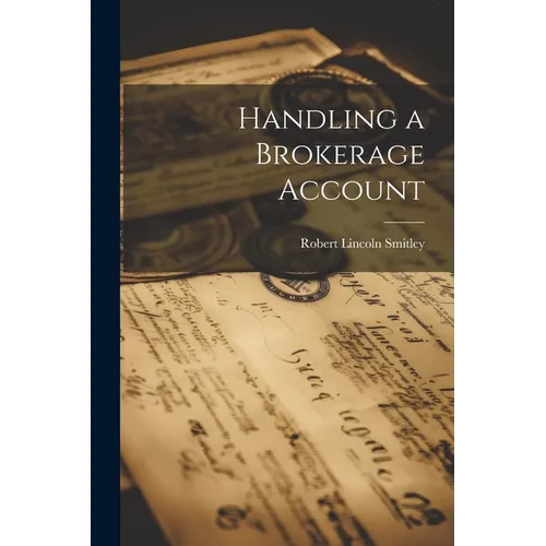 Handling a Brokerage Account - Paperback