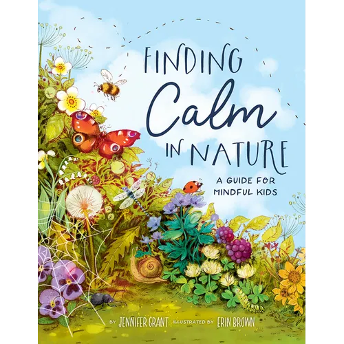 Finding Calm in Nature: A Guide for Mindful Kids