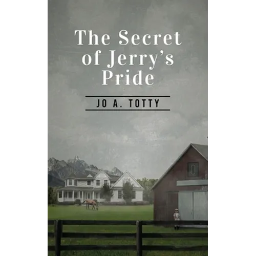 The Secret Of Jerry's Pride - Paperback
