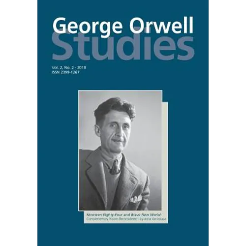 George Orwell Studies Vol.2 No.2 - Paperback