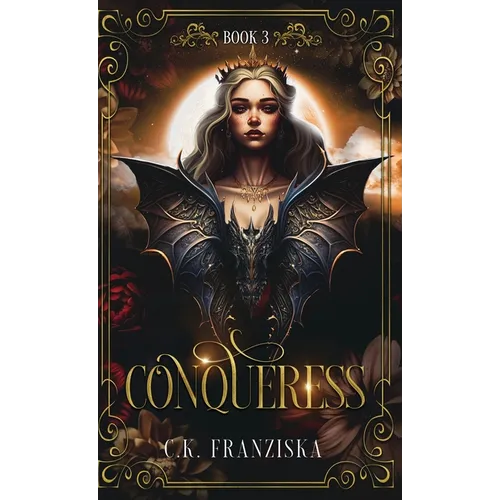 Conqueress (The Crymzon Chronicles Book 3) - Hardcover