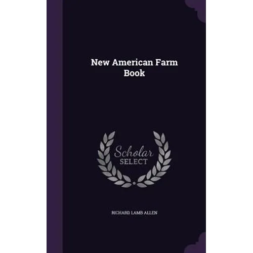 New American Farm Book - Hardcover