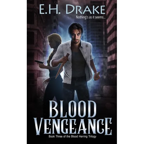 Blood Vengeance: Nothing's as it seems... - Paperback