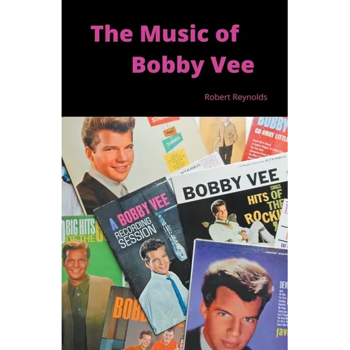The Music of Bobby Vee - Paperback