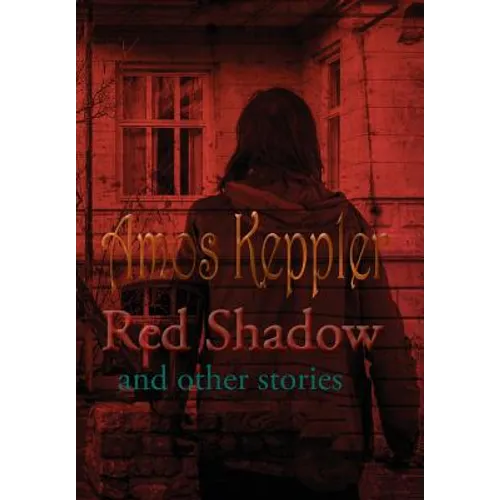 Red Shadow and Other Stories - Hardcover