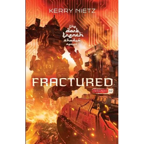 Fractured: Fragment Two - Paperback