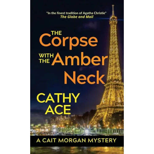 The Corpse with the Amber Neck - Hardcover