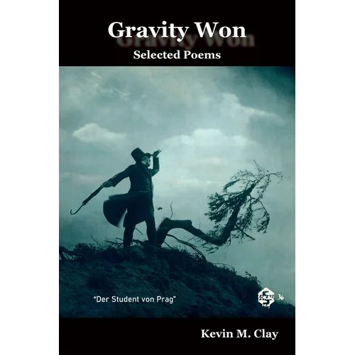 Gravity Won: Selected Poems - Paperback