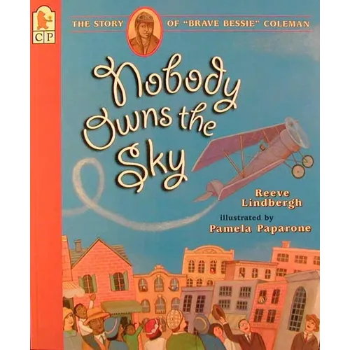 Nobody Owns the Sky: The Story of 