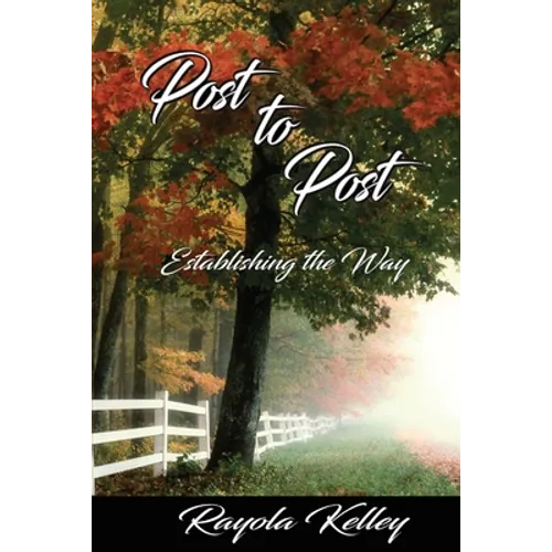 Post to Post (Establishing the Way) - Paperback