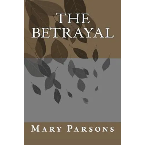 The Betrayal - Paperback