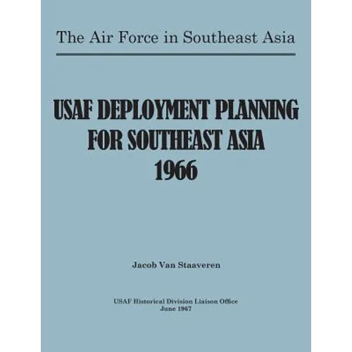 USAF Deployment Planning for Southeast Asia - Paperback