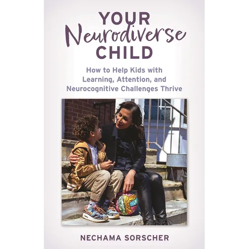 Your Neurodiverse Child - Hardcover