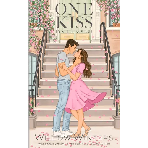 One Kiss Isn't Enough: Artist Rendition - Paperback