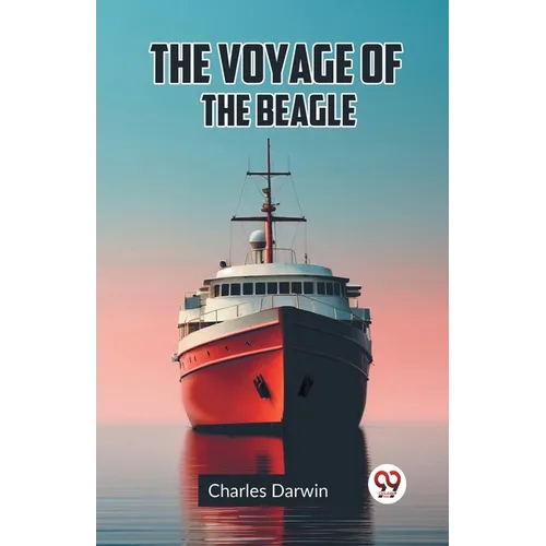 The Voyage Of The Beagle - Paperback