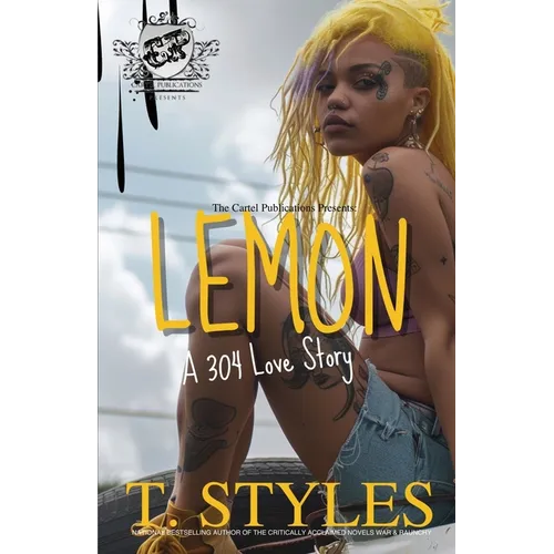 Lemon: A 304 Love Story (The Cartel Publications Presents) - Paperback