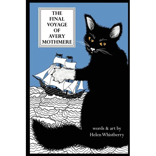 The Final Voyage of Avery Mothmere - Paperback